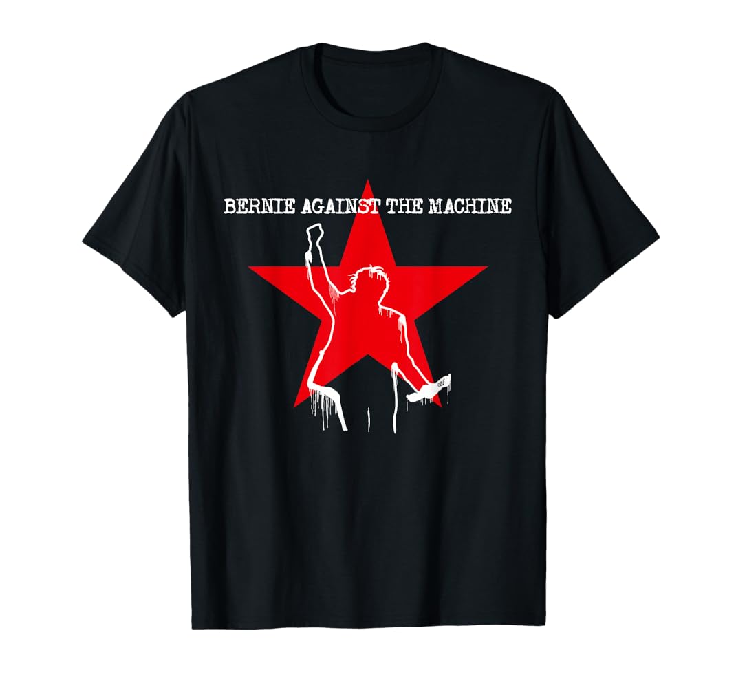 Amazon.com: BERNIE SANDERS 2020 AGAINST THE MACHINE T-Shirt
